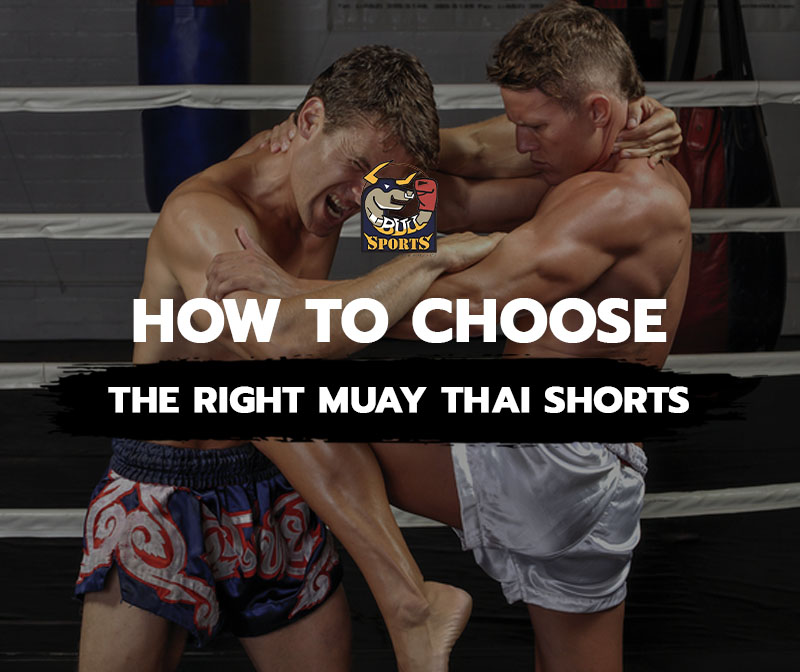 How to Choose the Right Muay Thai Shorts