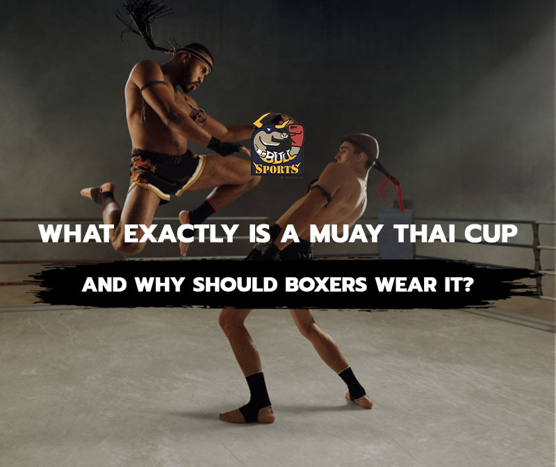 What Exactly is a Muay Thai Cup, and Why Should Boxers Wear It