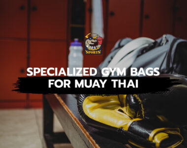 Specialized Gym Bags for Muay Thai
