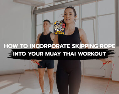 How to Incorporate Skipping Rope into Your Muay Thai Workout