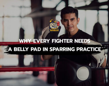 Why Every Fighter Needs a Belly Pad in Sparring Practice