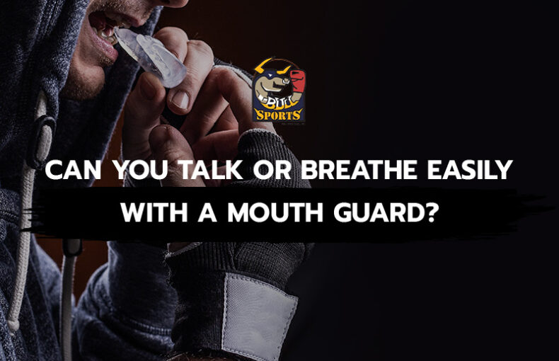 Can You Talk or Breathe Easily With a Mouth Guard