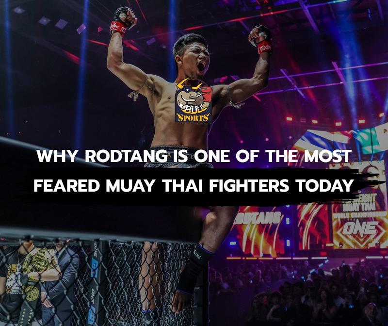 Why Rodtang Is One of the Most Feared Muay Thai Fighters Today