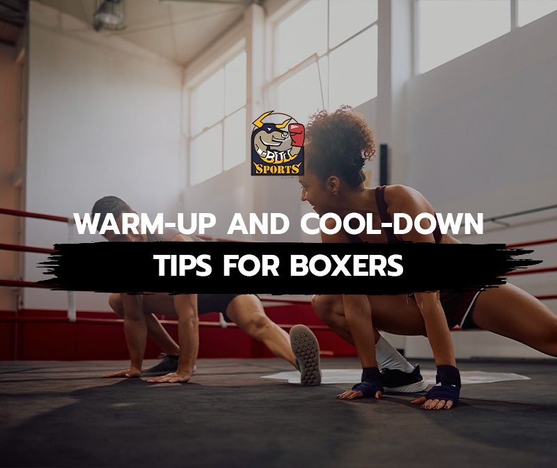 Warm-Up and Cool-Down Tips for Boxers