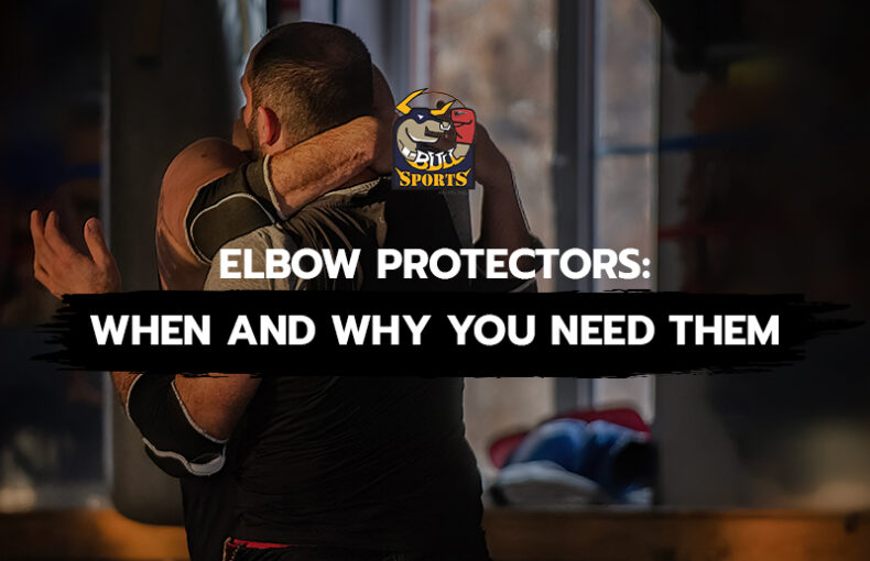 Elbow Protectors- When and Why You Need Them