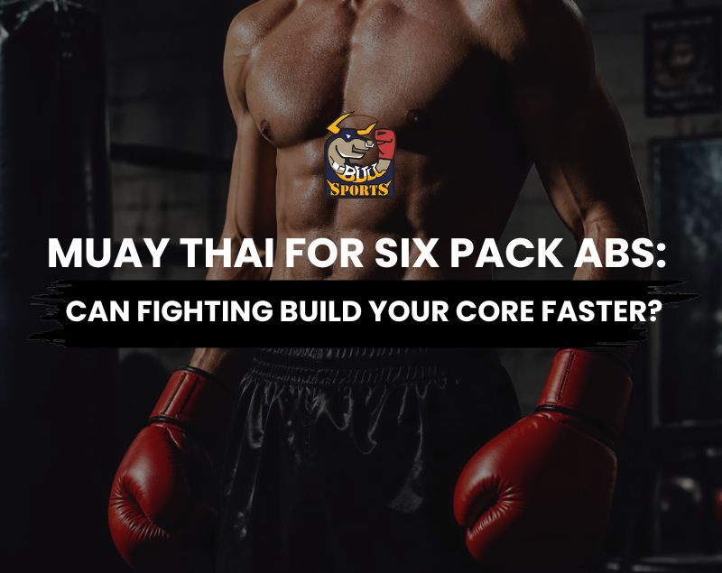Muay Thai for Six Pack Abs