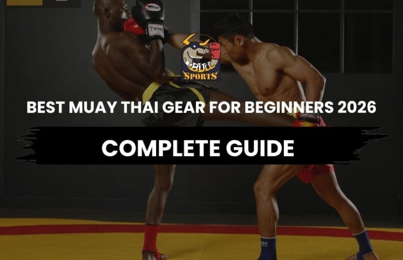 best muay thai gear for beginners