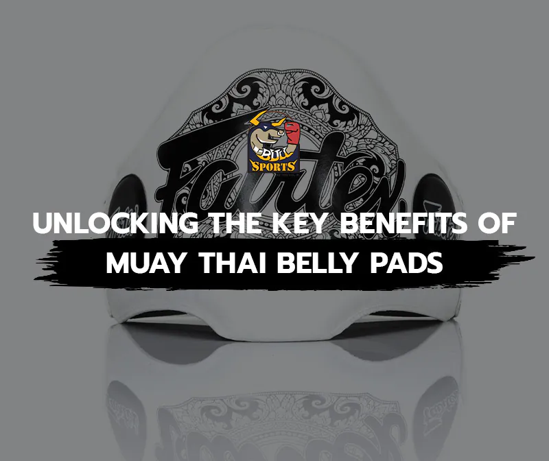 Unlocking the Key Benefits of Muay Thai Belly Pads