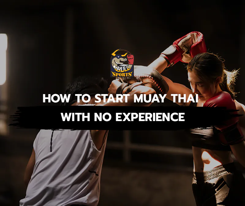 How to Start Muay Thai with No Experience