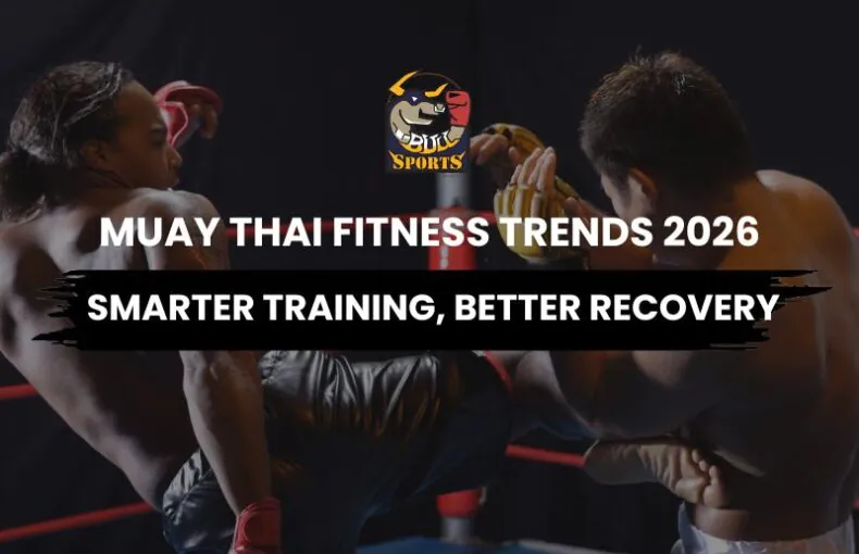 Muay Thai Fitness Trends 2026