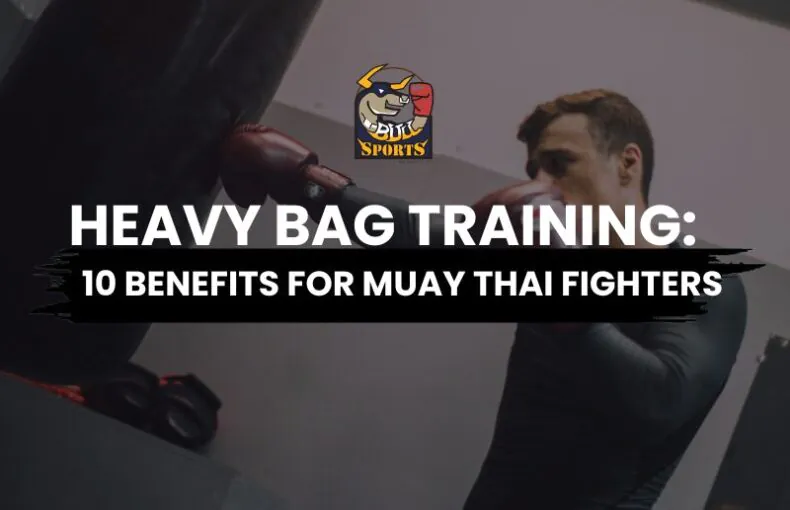 Heavy Bag Training