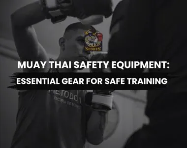 Muay Thai safety equipment